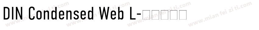 DIN Condensed Web L字体转换